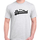 UT REAL SUPERDAD Father Statement Unisex T-Shirt