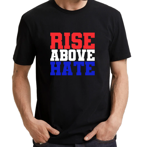 UT RISE ABOVE HATE Inspirational Motivational Statement Unisex T-Shirt