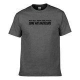 UT NOT ALL MEN ARE FOOLS SOME ARE BACHELORS Premium Slogan T-Shirt