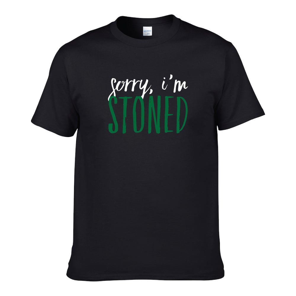 UT SORRY I'M STONED Premium Slogan T-Shirt