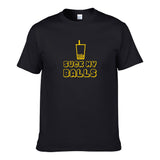 UT SUCK MY BALLS Premium Slogan T-Shirt