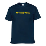 UT ANTI BAD VIBES Premium Slogan T-Shirt