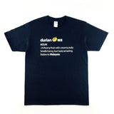 UT Malaysia Durian Definition T-Shirt